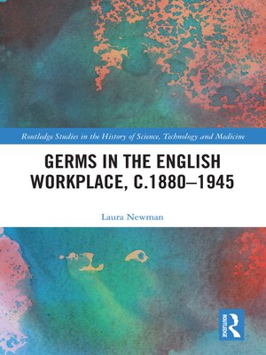 cover image of Germs in the English Workplace, c.1880–1945